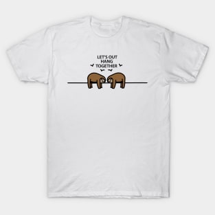 Two sloths hang out T-Shirt